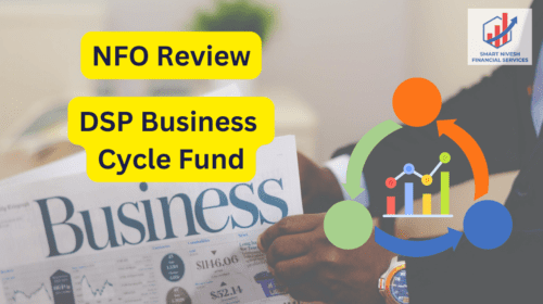 DSP Business Cycle Fund: Riding the Waves of Market Cycles