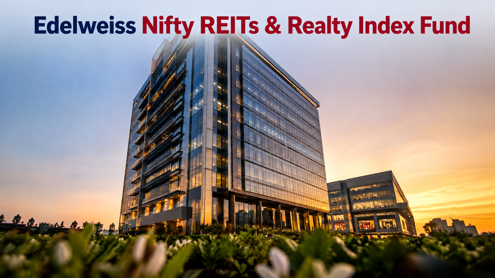Edelweiss Nifty REITs & Realty Index Fund